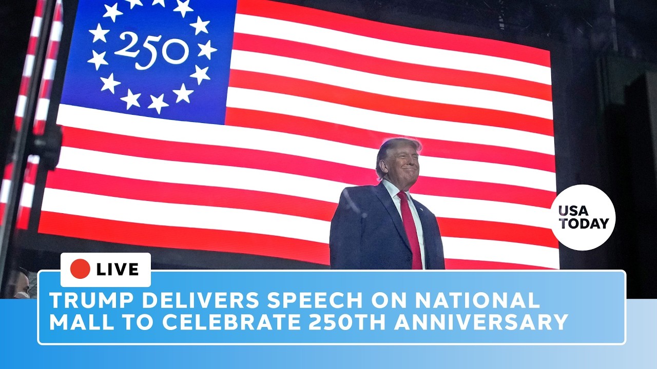 Live: Trump speech on National Mall celebrates America's 250th anniversary with fireworks show