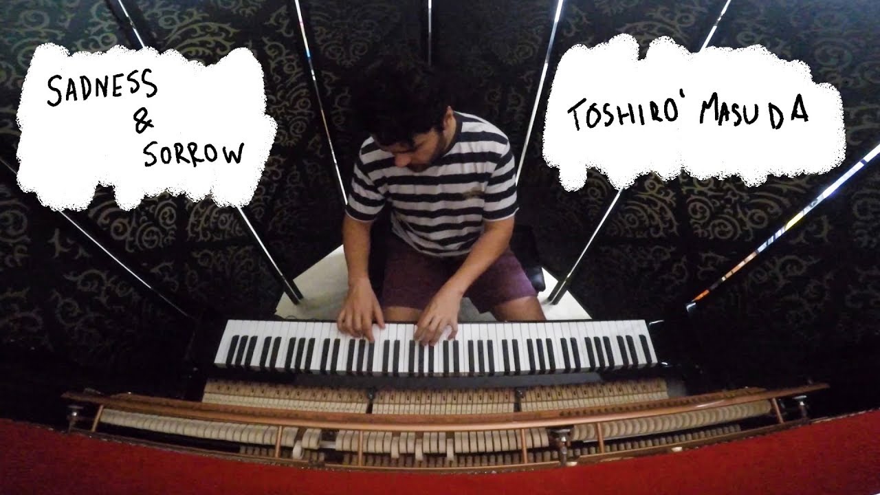 Sadness and Sorrow (Naruto) - Toshiro Masuda | Piano Joe