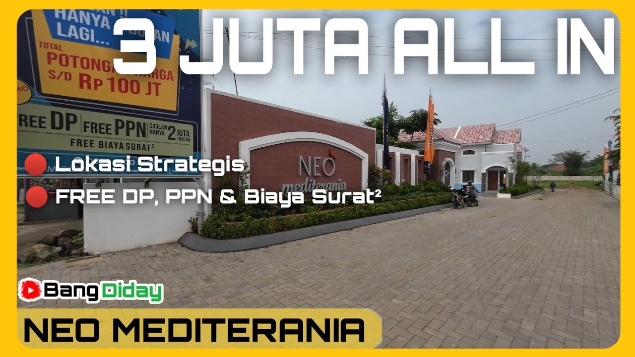 3 Juta Sampai Akad Di Neo Mediterania Rajeg Tangerang, Buruan Jangan Sampai Promo Berakhir