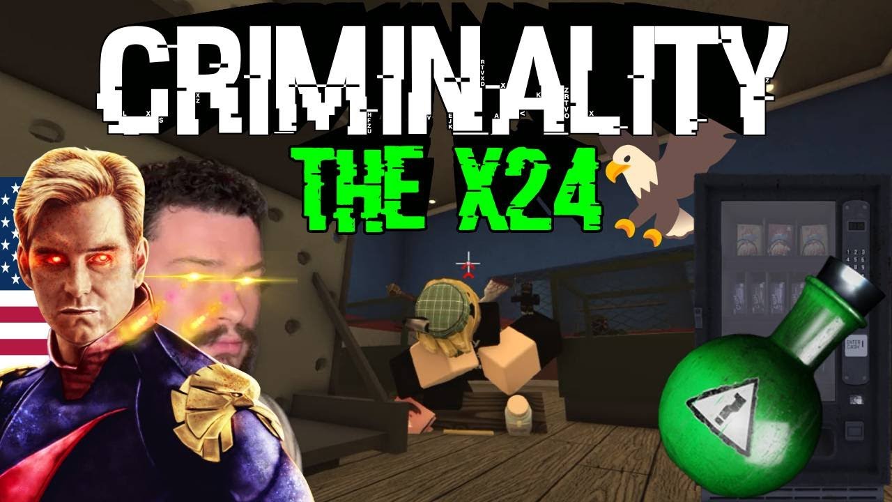 Criminality: The x24