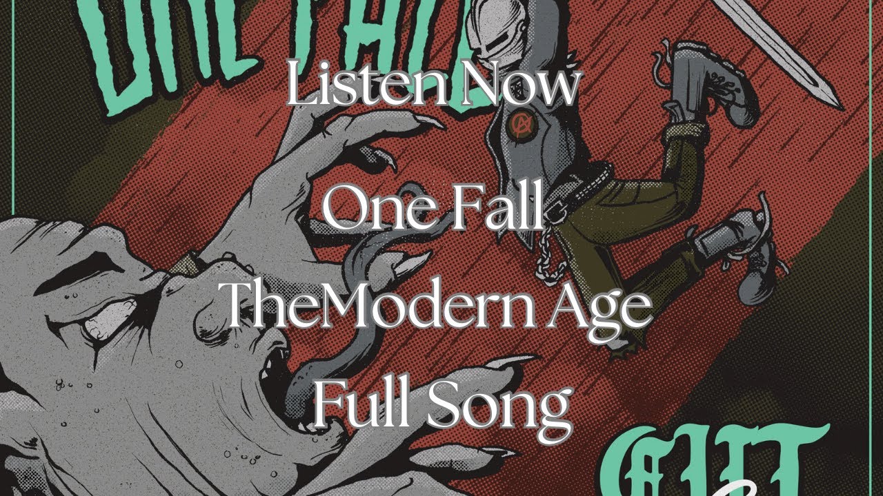One Fall- The Modern Age-Full Song(Melodic Punk/Hardcore)