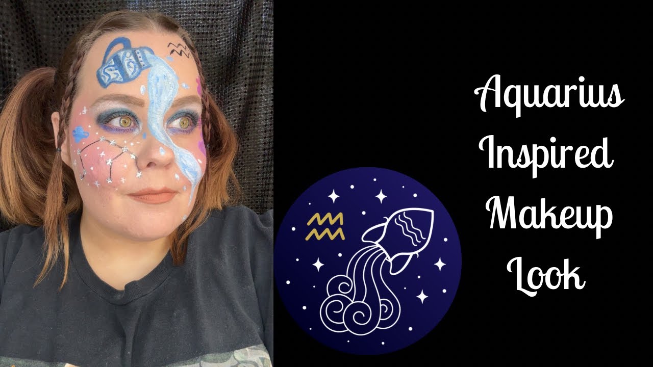 ♒️Aquarius Inspired Makeup + Facts♒️