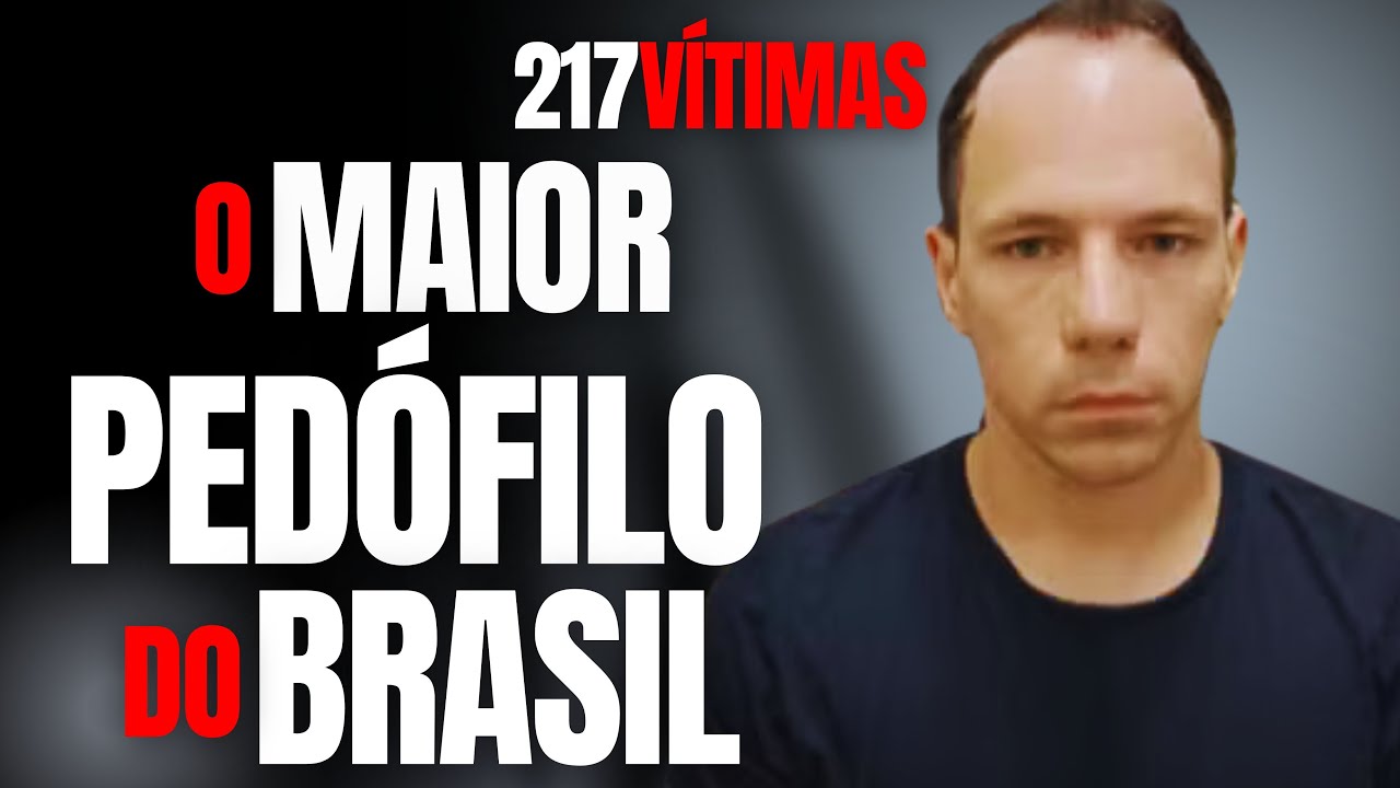 MAIOR PEDÓFILO DO BRASIL FEZ 217 VÍTIMAS POR TODO O PAÍS #crime