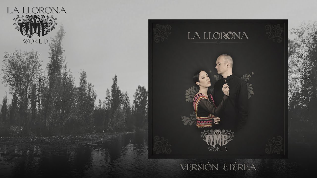 La Llorona (Versión Oscura/Etérea) 🖤 Música Melancólica, Piano y Voces Místicas | OMEworld