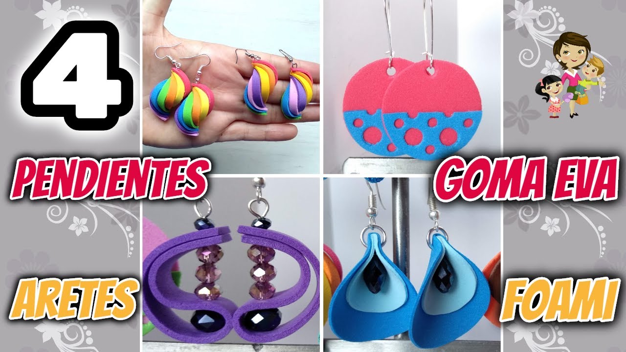 4 IDEAS GENIALES DE PENDIENTES EN GOMA EVA O FOAMI. ECONÓMICO, FÁCIL, ideal para regalar o vender