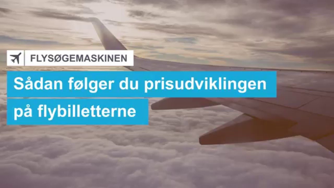 Sådan følger du prisudviklingen på flybilletterne