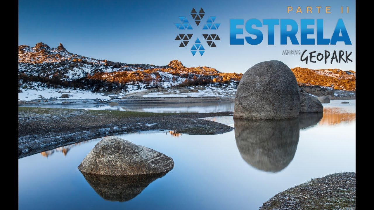 Geopark Estrela - Parte II  (4K)