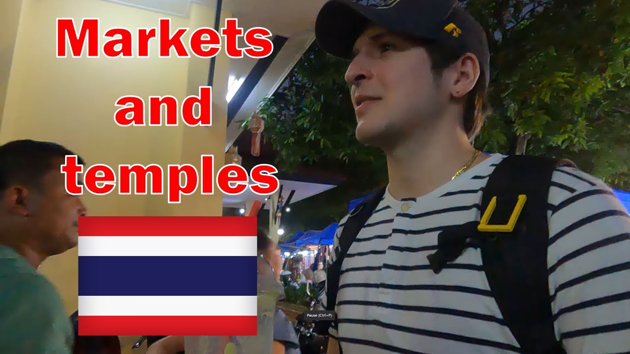 Markets and temples in Thailand