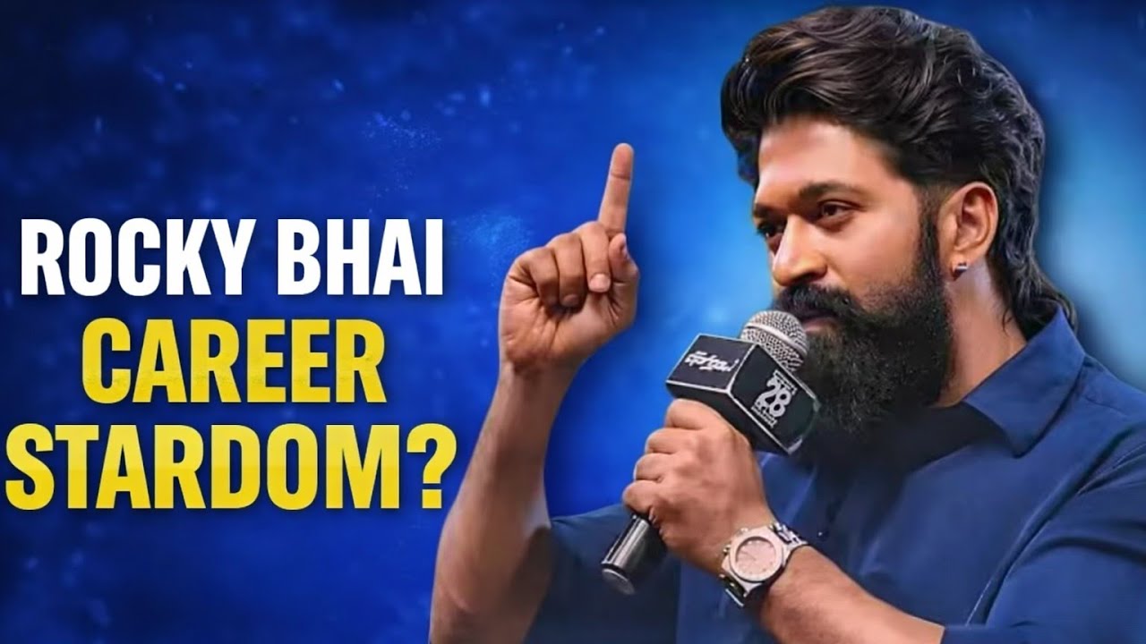 Rocky Bhai Yash The Man Who Changed Indian Cinema ?