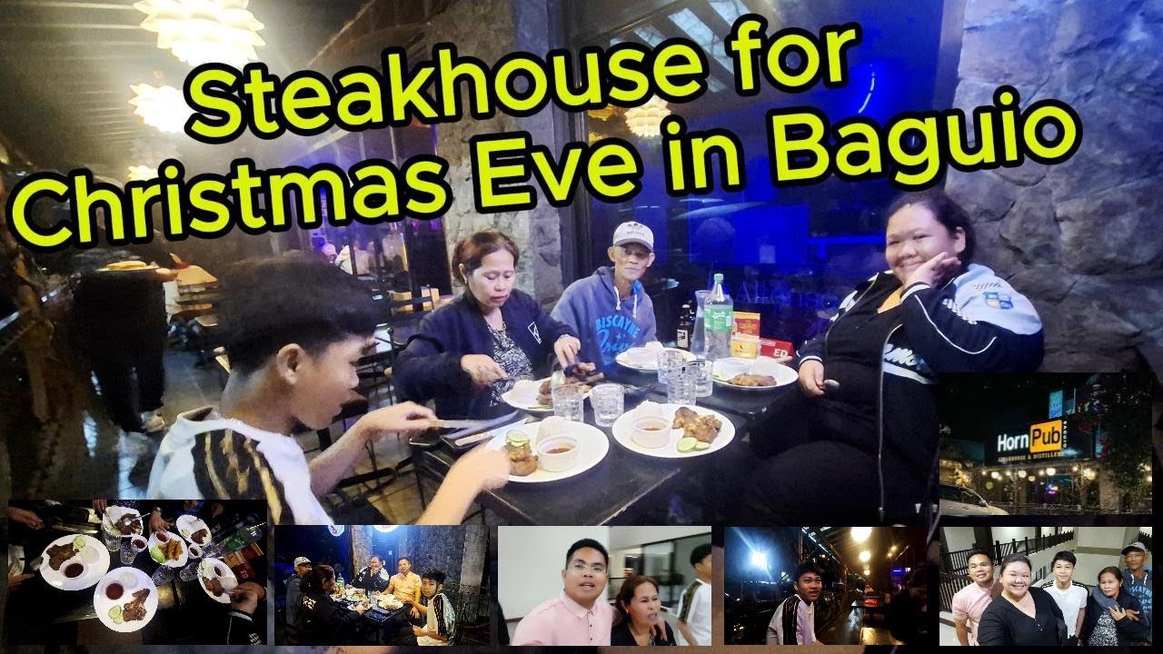 Steakhouse Experience for Christmas Eve in Baguio #baguiocity #baguio #christmas #travel #steakhouse