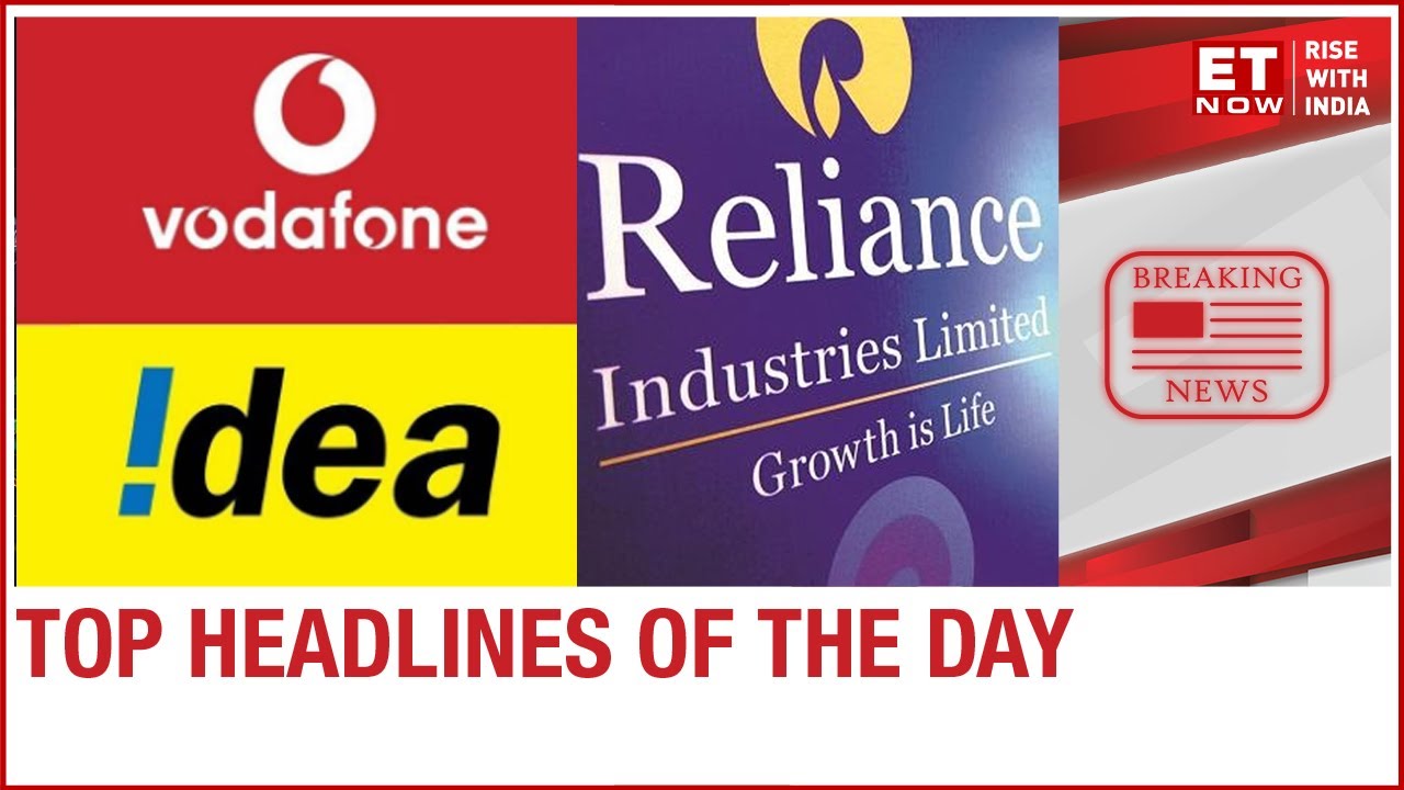 Vodafone Idea strategic announcement; RIL offers all Jio investors a stake in retail | Top headlines