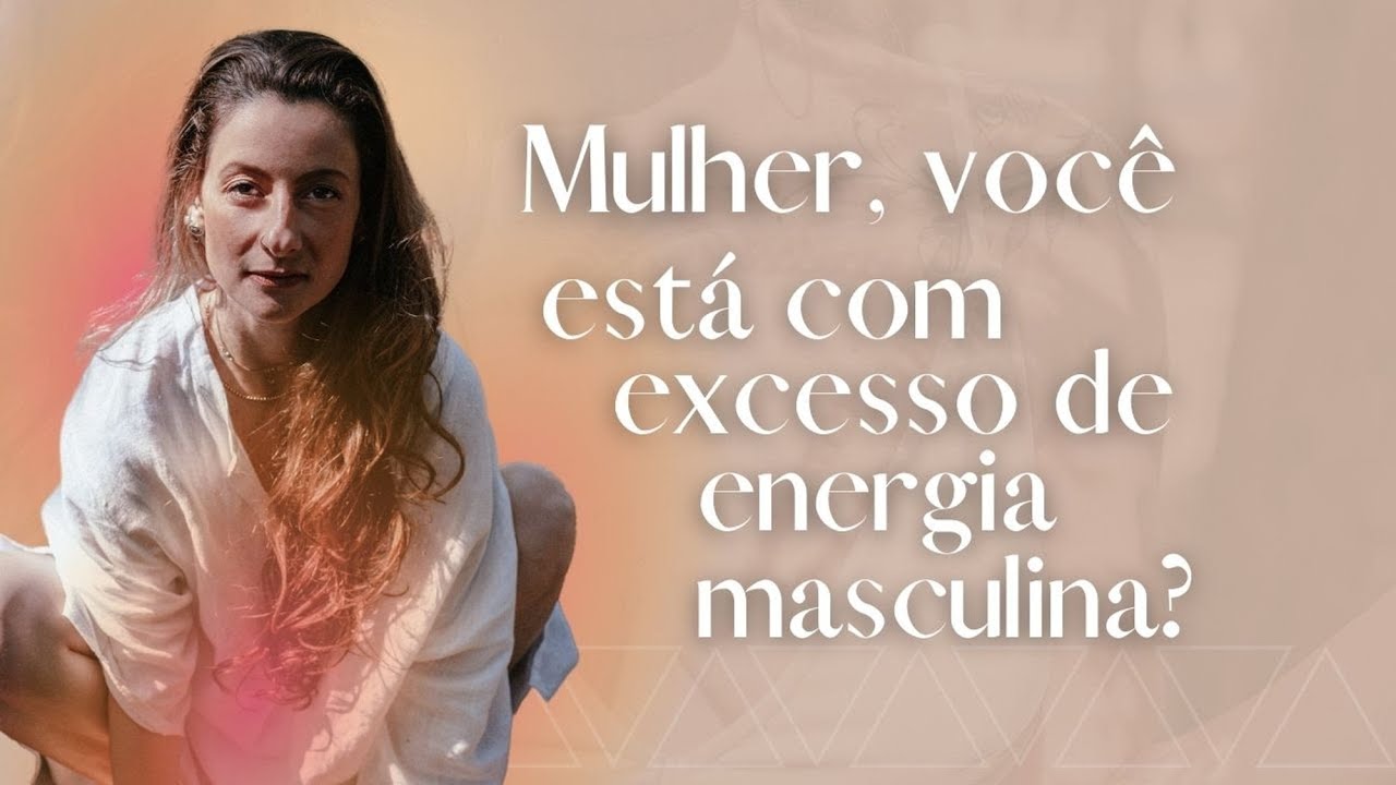 Mulher com excesso de energia masculina - Nevenka Garcia