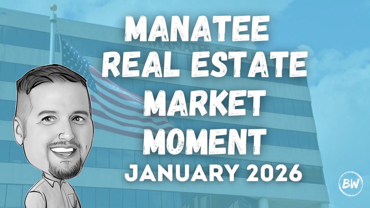 Real Estate Market Update - Jan 2026 - Manatee County FL