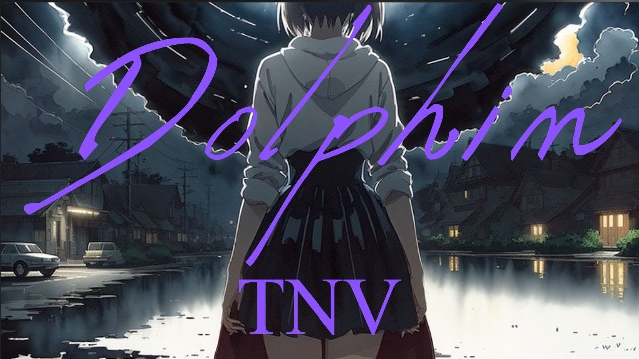 TNV - Dolphin