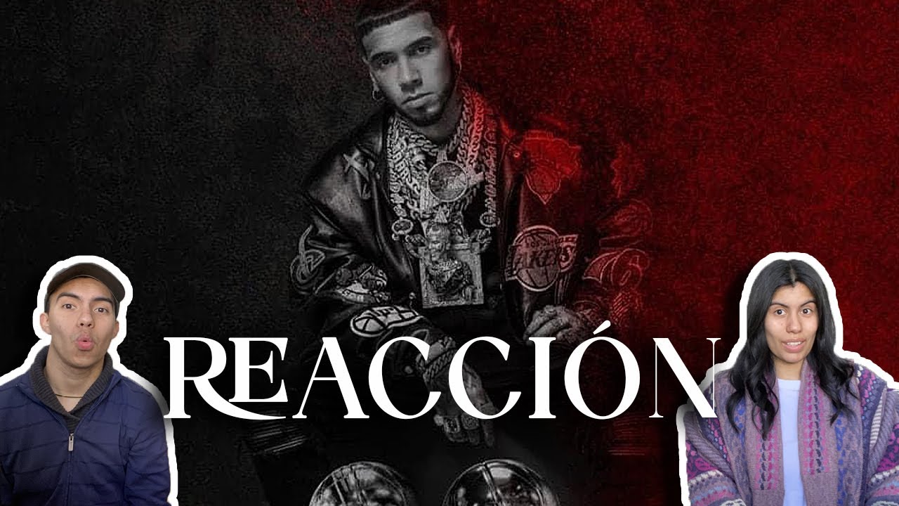 MEXICANOS REACCIONAN II Anuel AA - Coroné / Anuel AA, Nicky Jam - Mientes | LLNM2