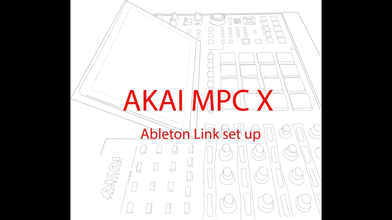 Akai MPC X Ableton Link set up