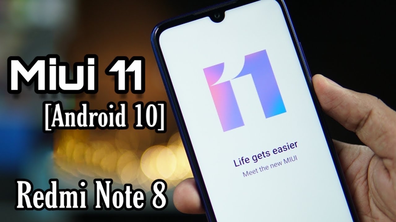 [ROM][PORT] Miui 11 Android 10 for Redmi Note 8 [Xiaomi EU Build]