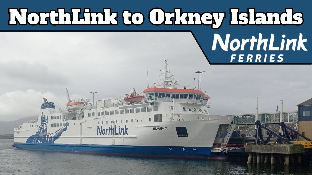 Northlink to Orkney Islands | Scrabster to Stromness with NorthLink Ferries onboard MV Hamnavoe