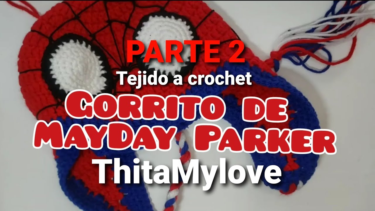 Gorro / Beannie MayDay Parker parte 2 telaraña
