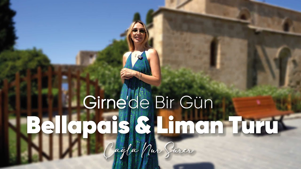 Girne Limanı ve Bellapais | Kıbrıs’ta Yaşamak Böyle Bir Şey