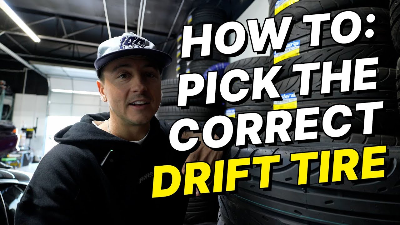 HOW TO | Pick the right tire for your drift car!