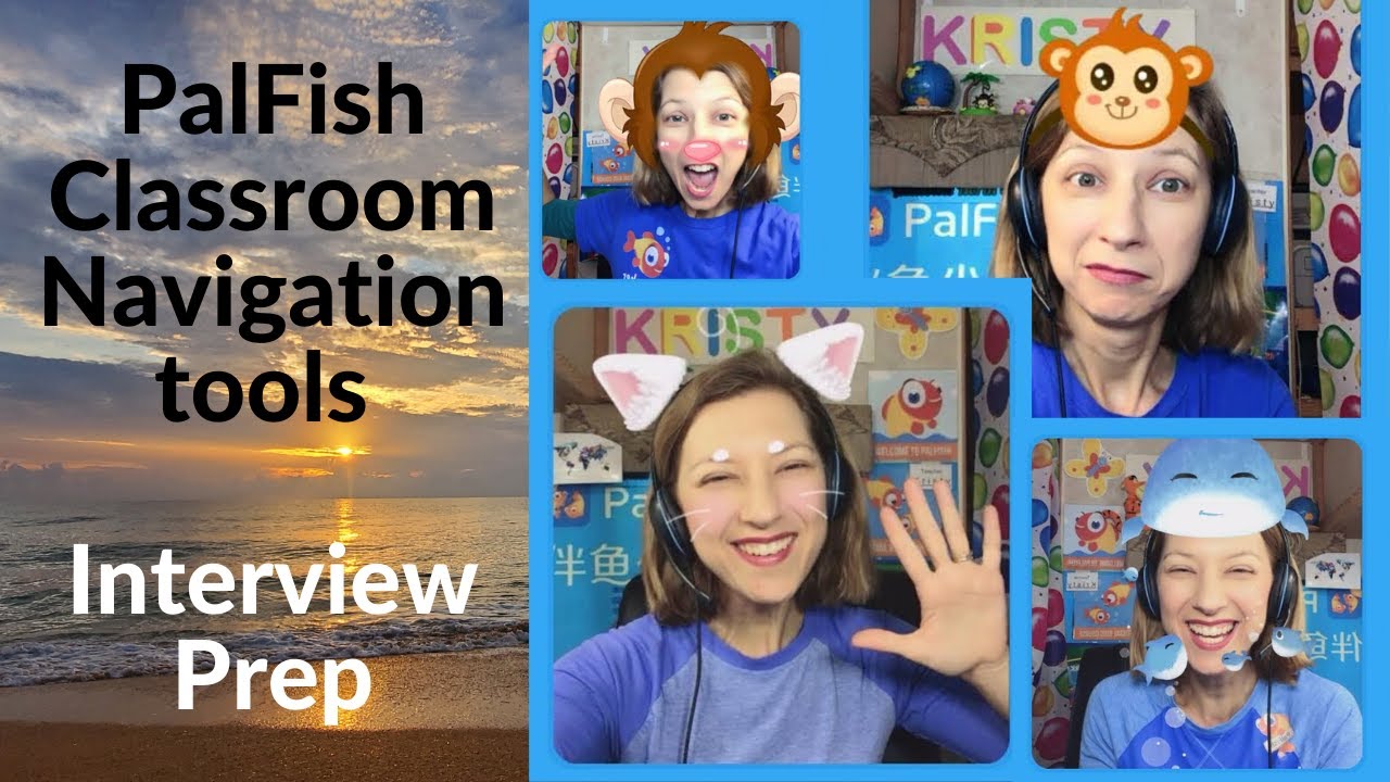 PalFish Interview Preparation Classroom Tools Navigation Tutorial 2020