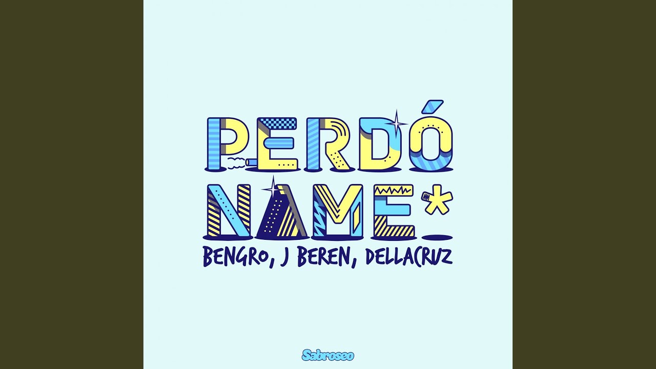 Perdóname