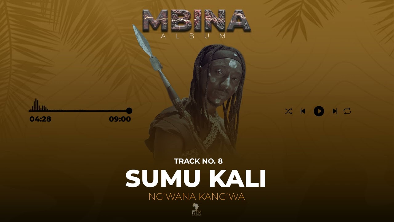 Ng'wana Kang'wa - Sumu Kali (Track No. 08)