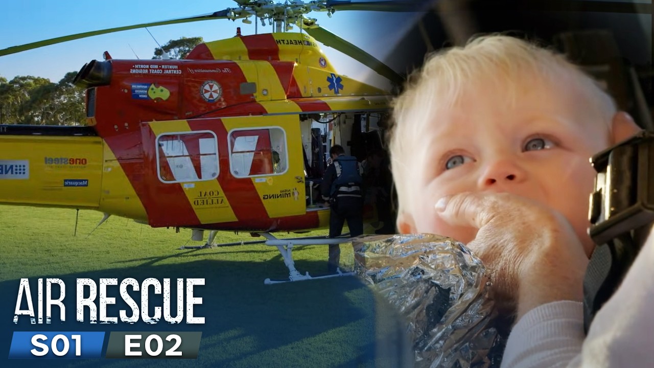 Air Rescue Season 1 Episode 2 | 9-Month-Old in Critical Danger