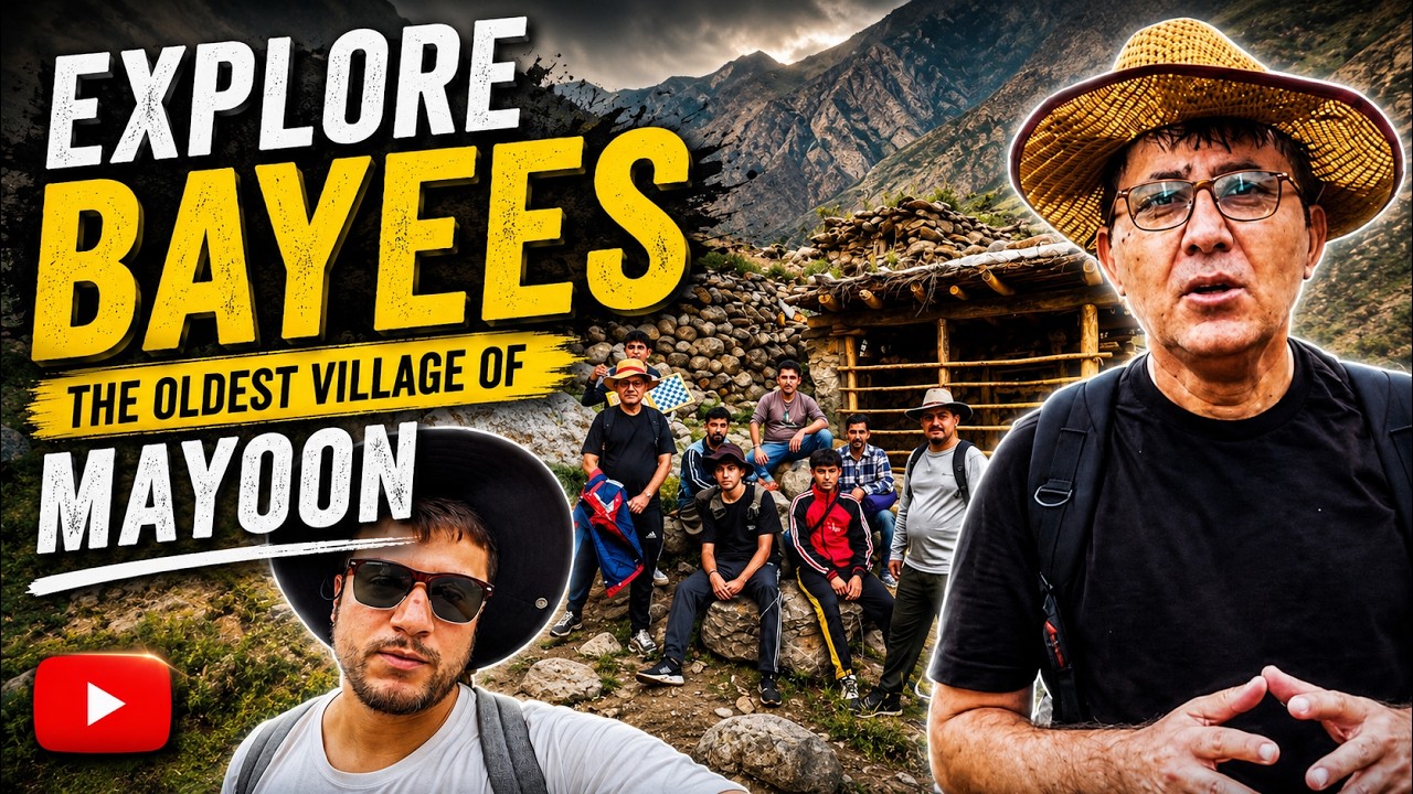Explore Bayees With Amir Hussain The Oldest Village of Mayoon Hunza Ep-1