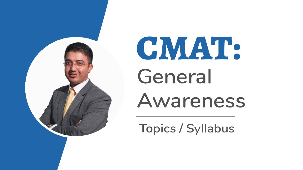 General Awareness - CMAT | Topics to Study