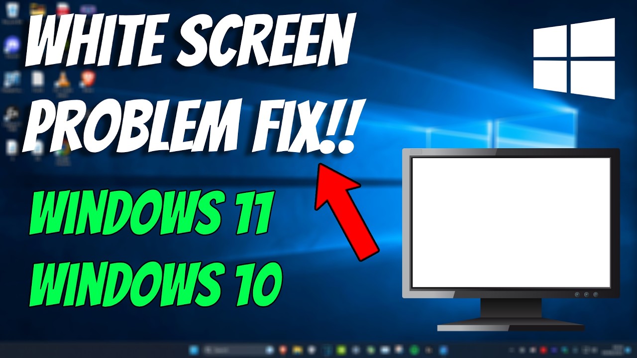 How To Fix White Screen Problem on PC & Laptop
