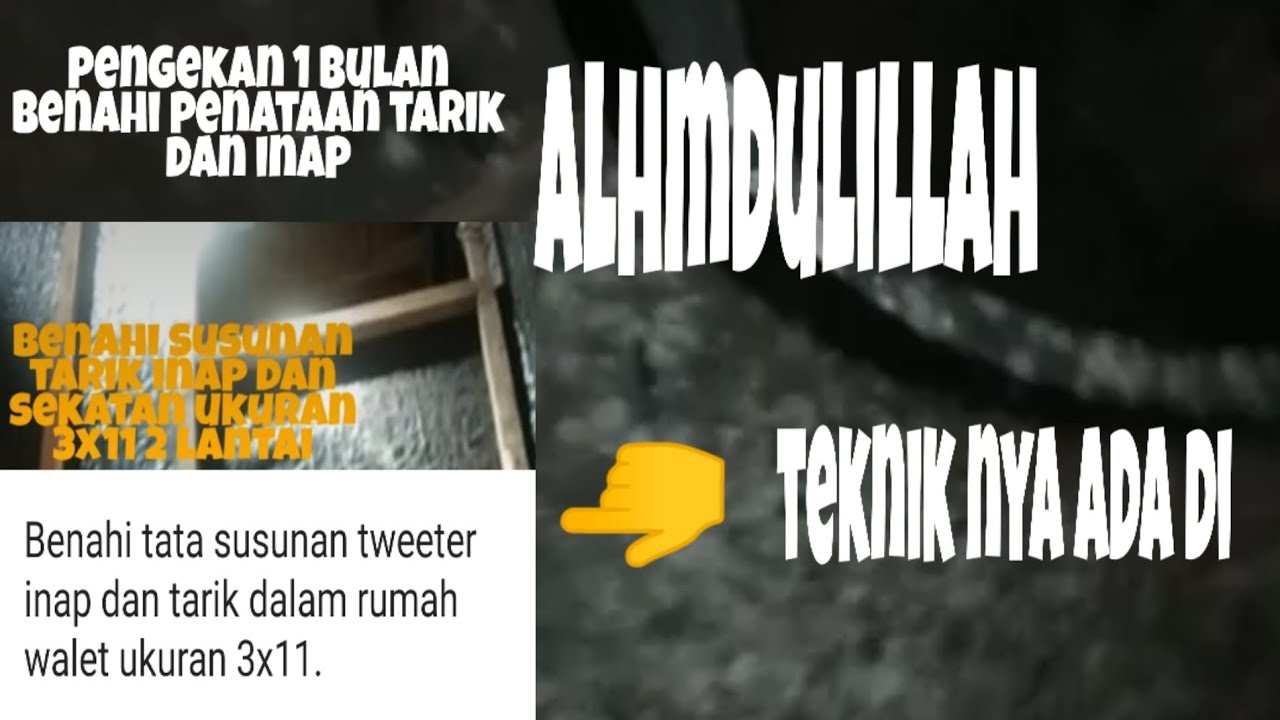 pengecekan 1 bulan habis benahi susunan tweeter  tarik dan inap pada rumah walet