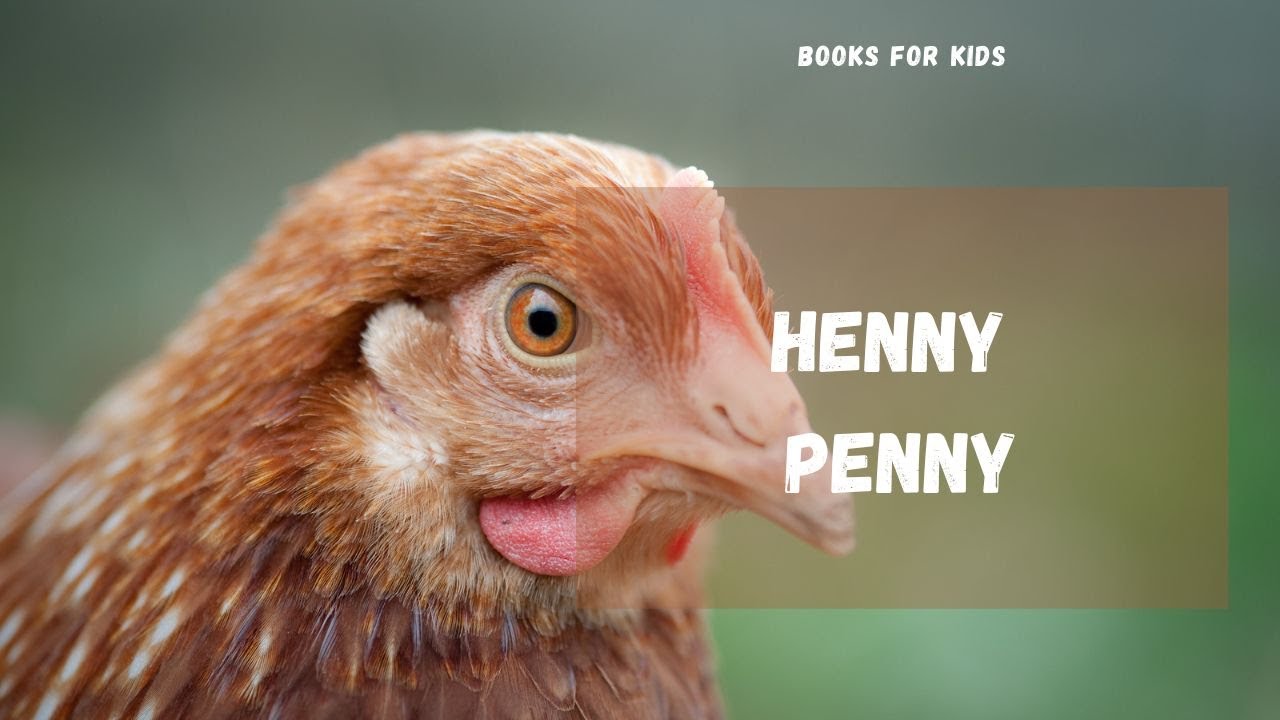 Henny Penny - English Fairy Tale Story for Kids