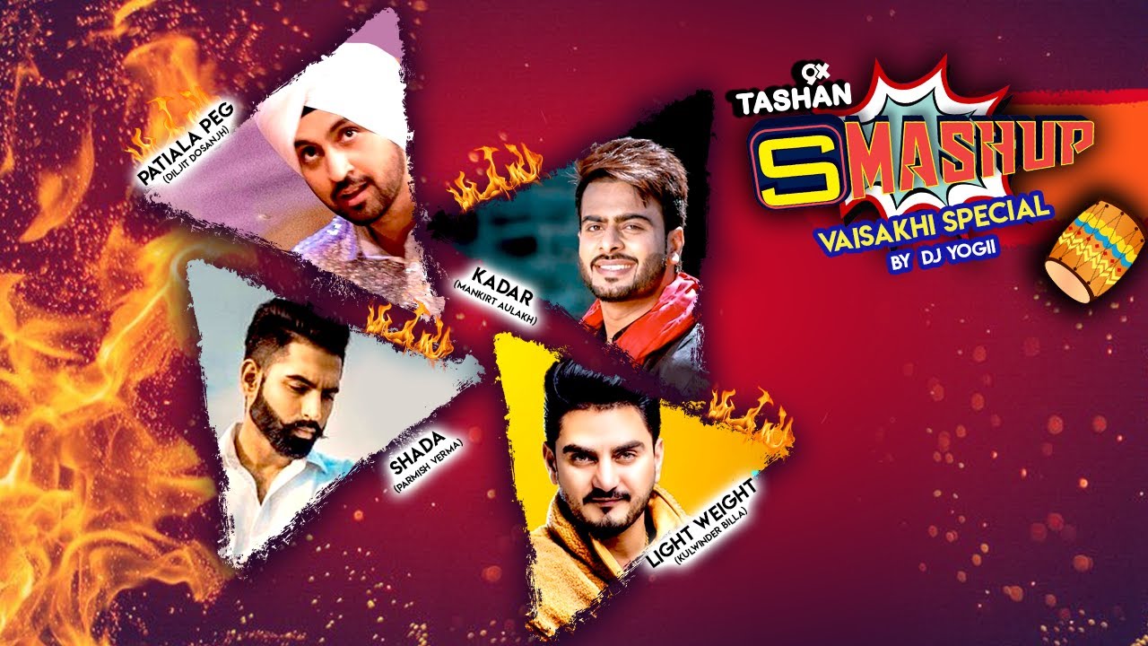 VAISAKHI SPECIAL | 9X TASHAN SMASHUP | DJ YOGII | Latest Punjabi Songs 2021 | Speed Records