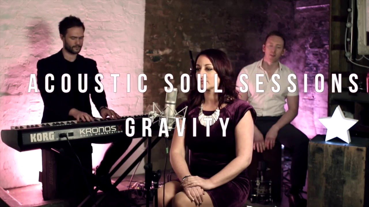 Acoustic Soul Sessions - Gravity (cover)