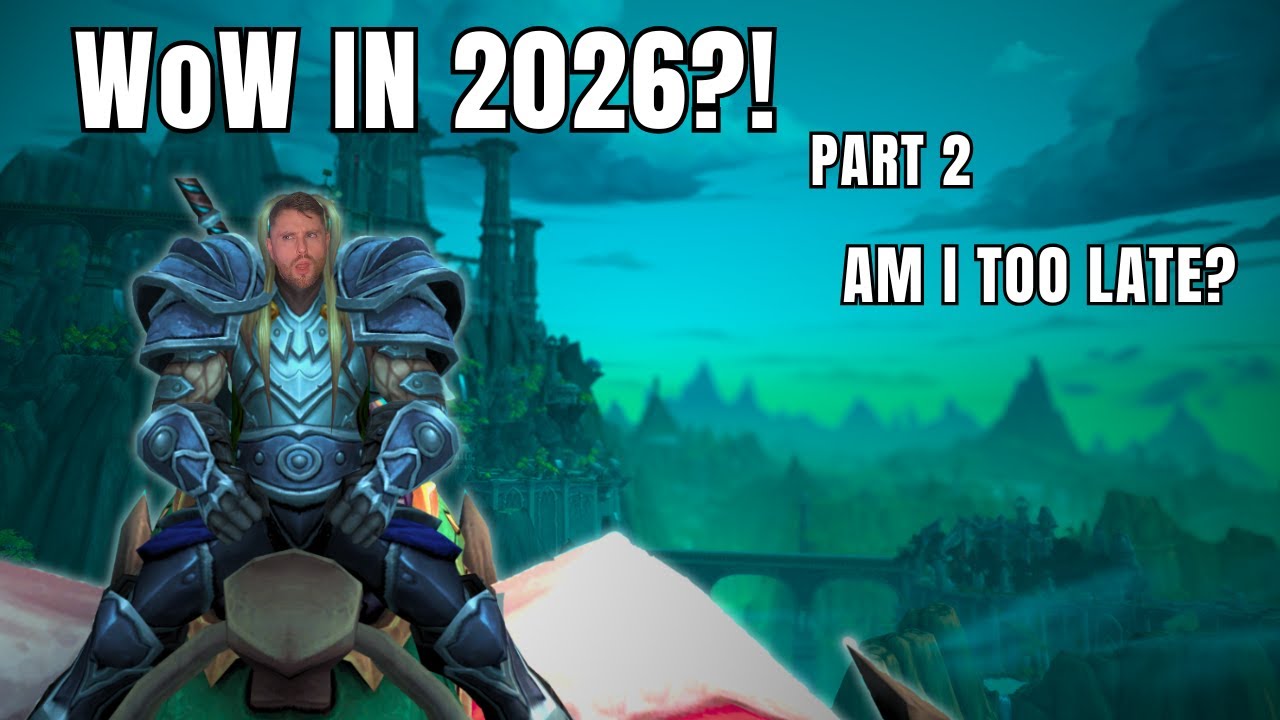 Trying World of Warcraft in 2026 – Is It Too Late?