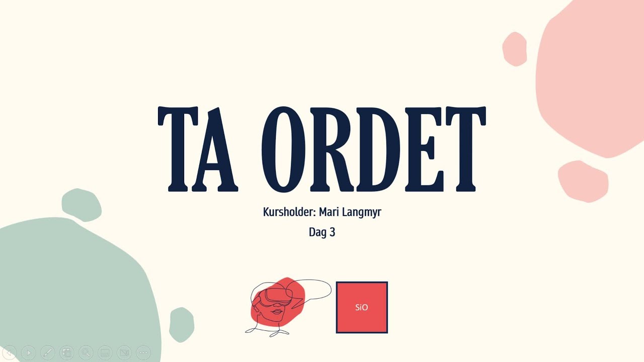 Ta ordet Videokurs: Dag 3