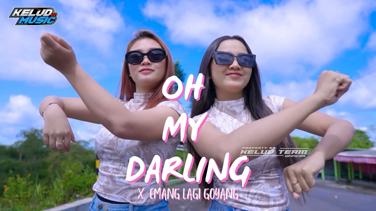 DJ VIRAL VELOCITY TIKTOK - OH MY DARLING X EMANG LAGI GOYANG