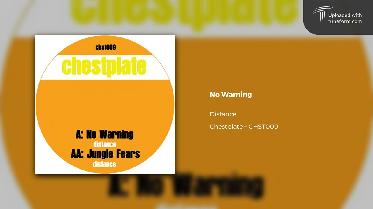 Distance - No Warning (Chestplate | CHST009) [Dubstep]