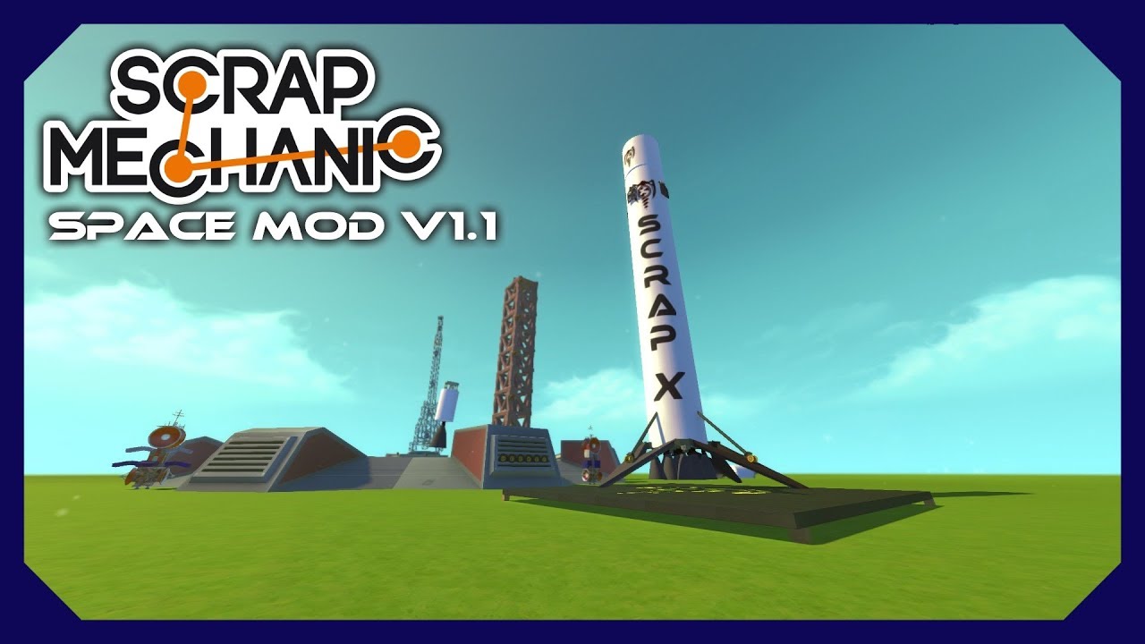 Self landing FALCON 9 in SCRAP MECHANIC! Space Mod V1.1