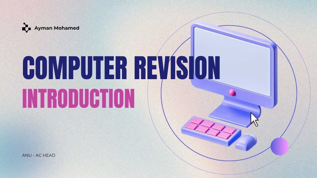 Part 1 - Computer  Introduction (Mid-Term Revision)