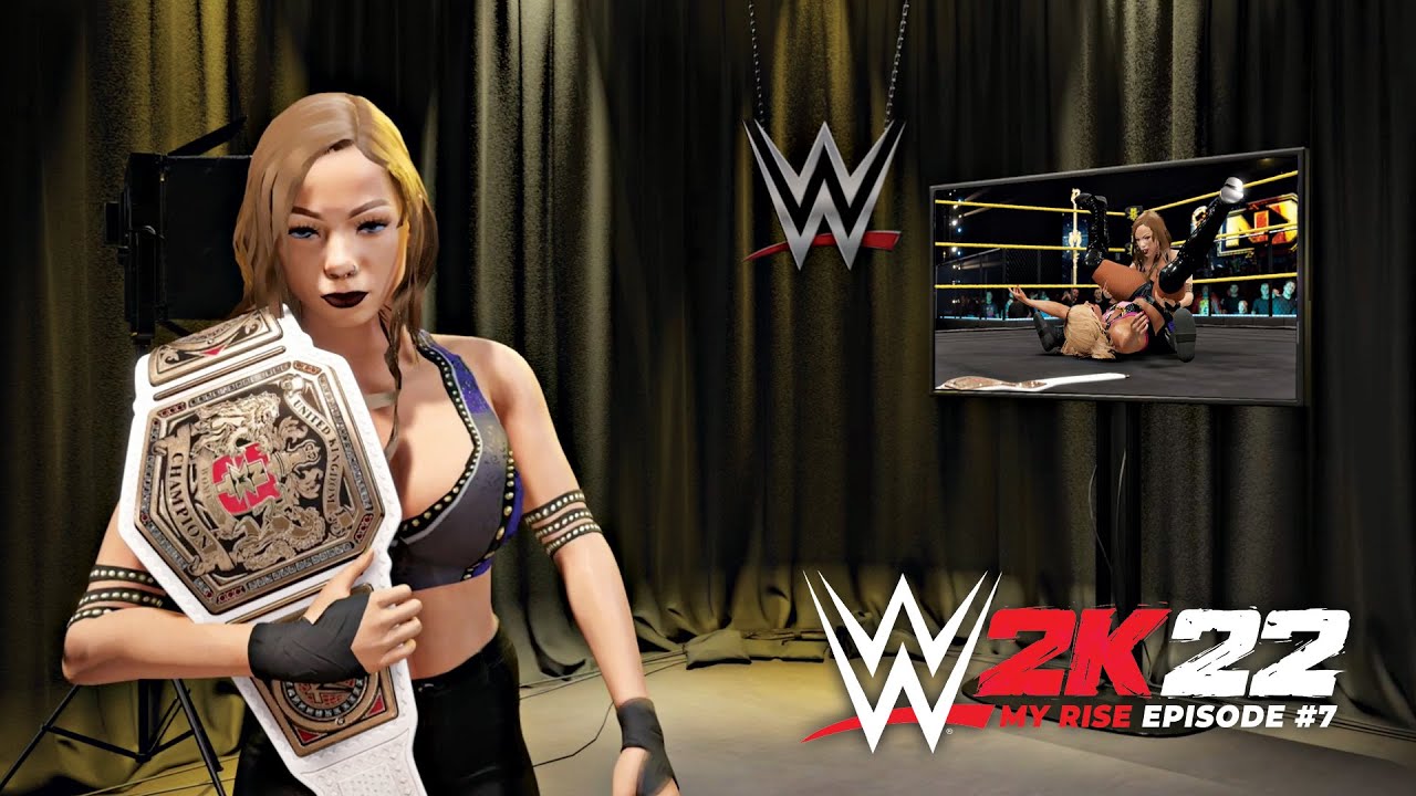 WWE 2K22 MyRise - Ep 7 - And New NXT UK Women's Champion
