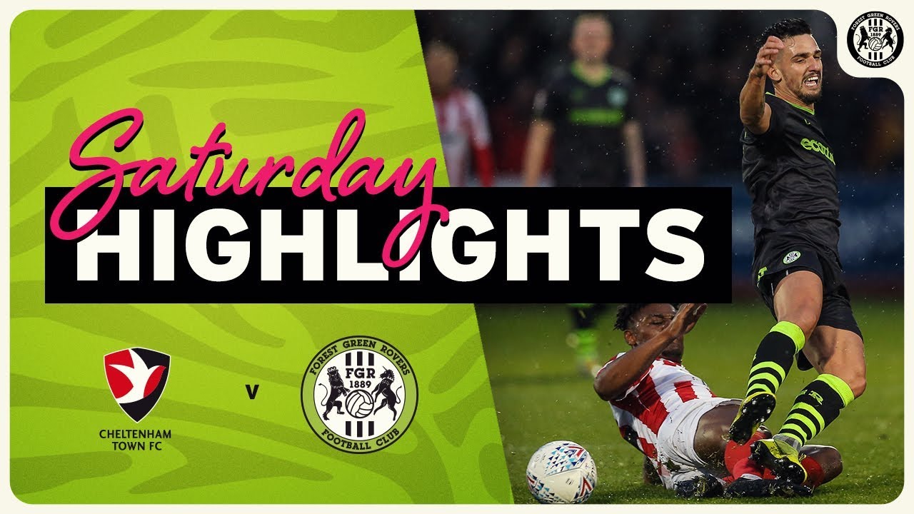 HIGHLIGHTS | Cheltenham Town 1 Forest Green Rovers 2