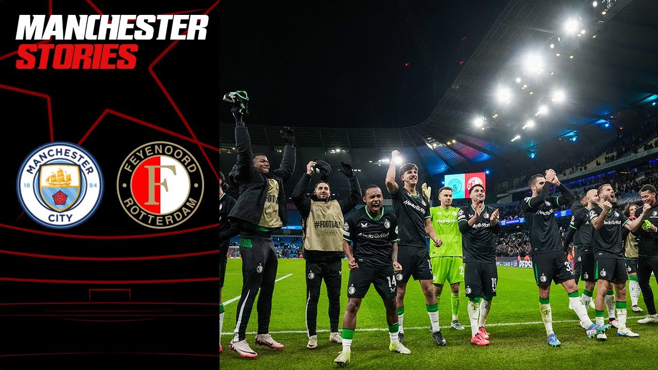 MANCHESTER MADNESS 🤯 | #UCL STORIES | Manchester City - Feyenoord