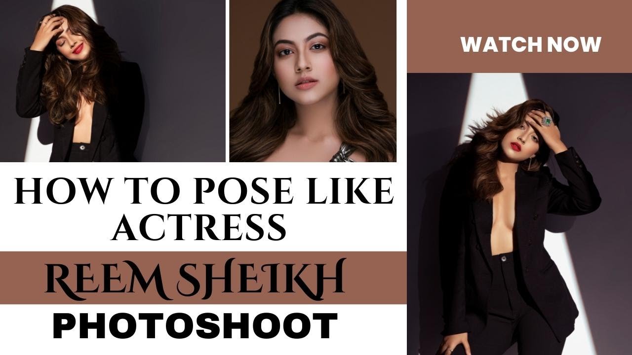 How To Pose Like Actress ? Indian Actress Reem Sheikh Hot Photoshoot Video + Photos