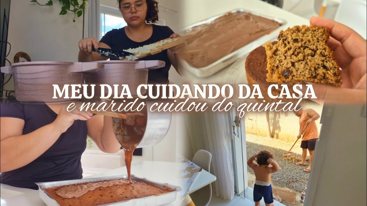 ROTINA QUE AMO, MANUTENÇÃO DO QUINTAL, SALPICÃO COM SOBRECOXA, BOLO DE BANANA FITNESS E DE CHOCOLATE