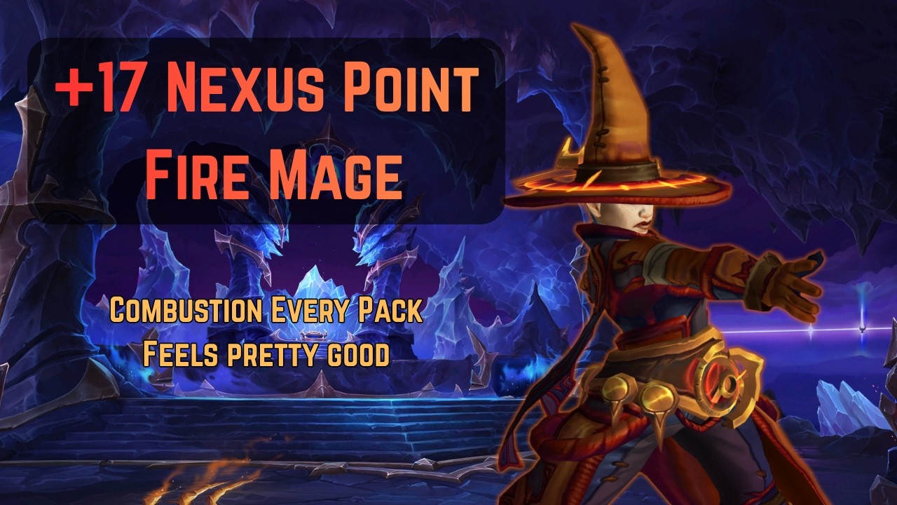 Higher Keys = More Consistent Combustions? | +17 Nexus Point Midnight Fire Mage