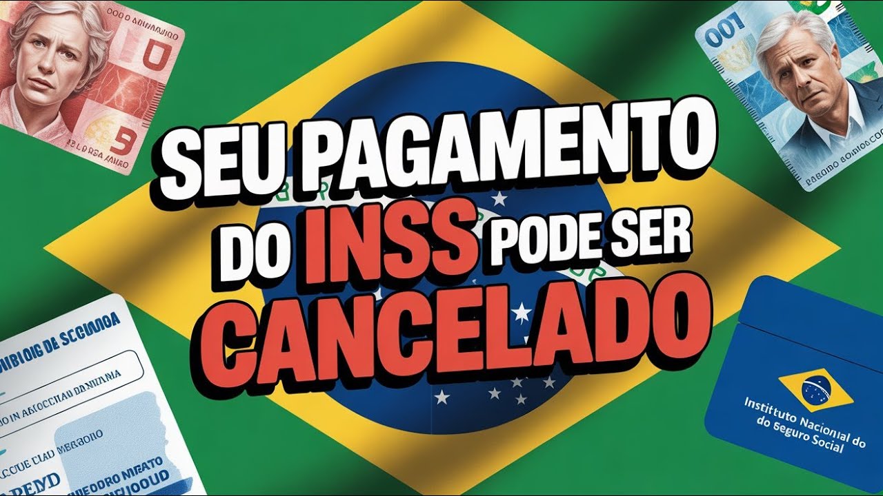 Seu Pagamento do INSS Pode Ser Cancelado