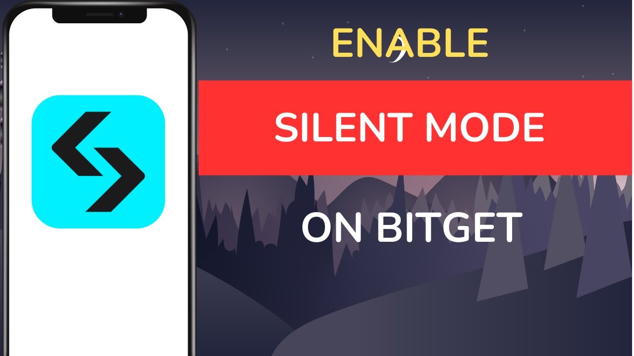 How to Enable Silent Mode on Bitget   Hide Bitget Account